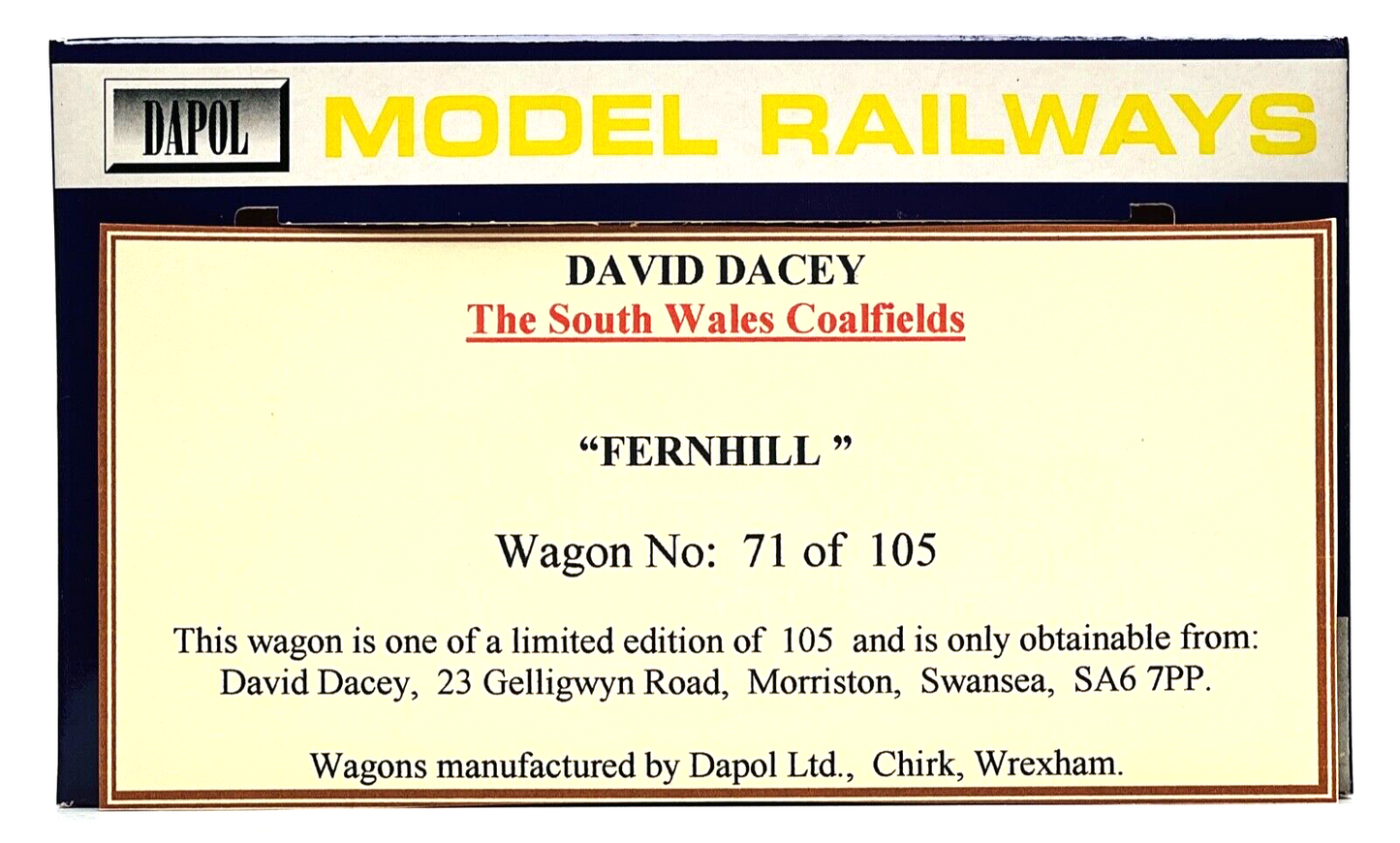 DAPOL 00 GAUGE - 'FERNHILL' SOUTH WALES COALFIELDS WAGON (DAVID DACEY LTD ED)