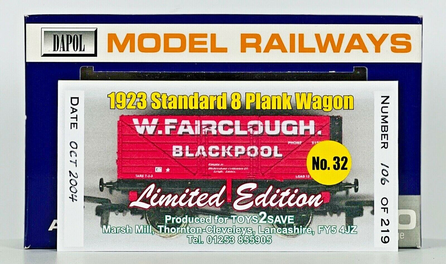 DAPOL 00 GAUGE - W.FAIRCLOUGH BLACKPOOL 8 PLANK WAGON NO.32 (LIMITED EDITION)