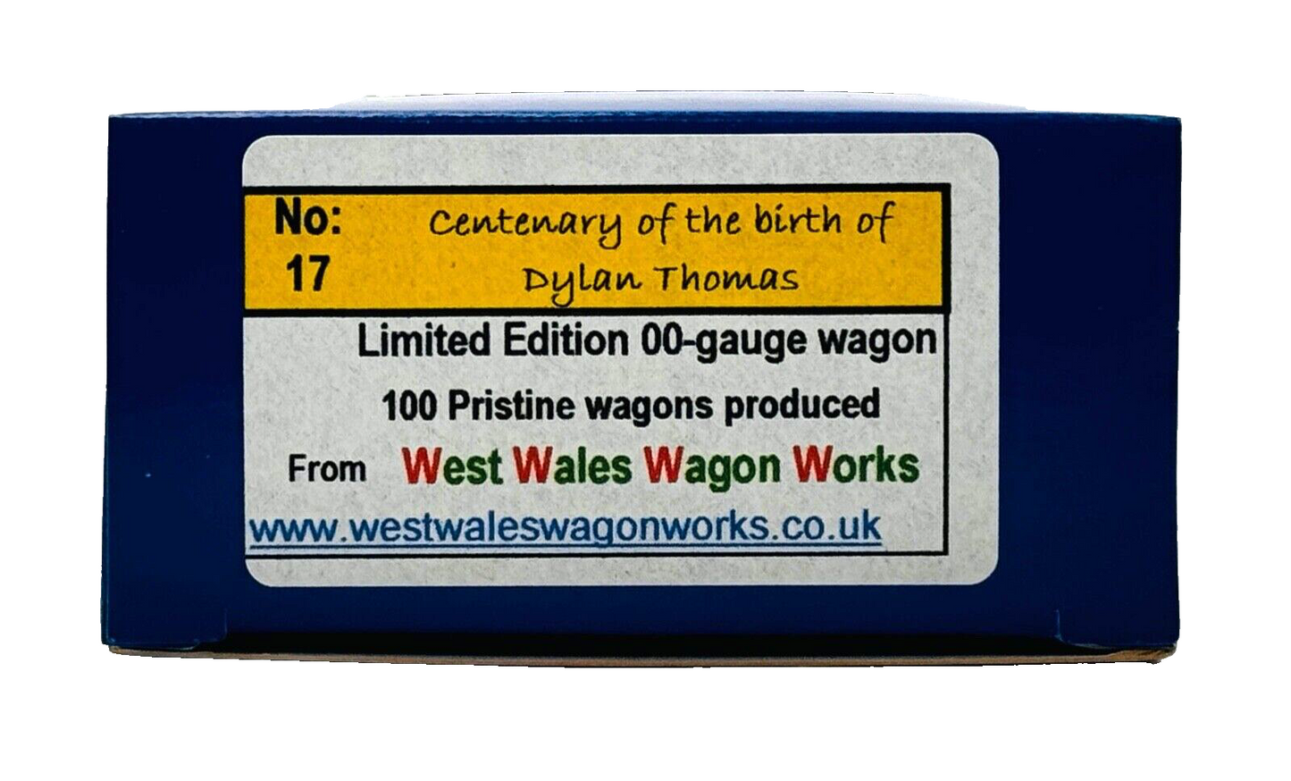 DAPOL 00 GAUGE - DYLAN THOMAS SWANSEA LAUGHARNE WAGON 1914 (LIMITED EDITION)