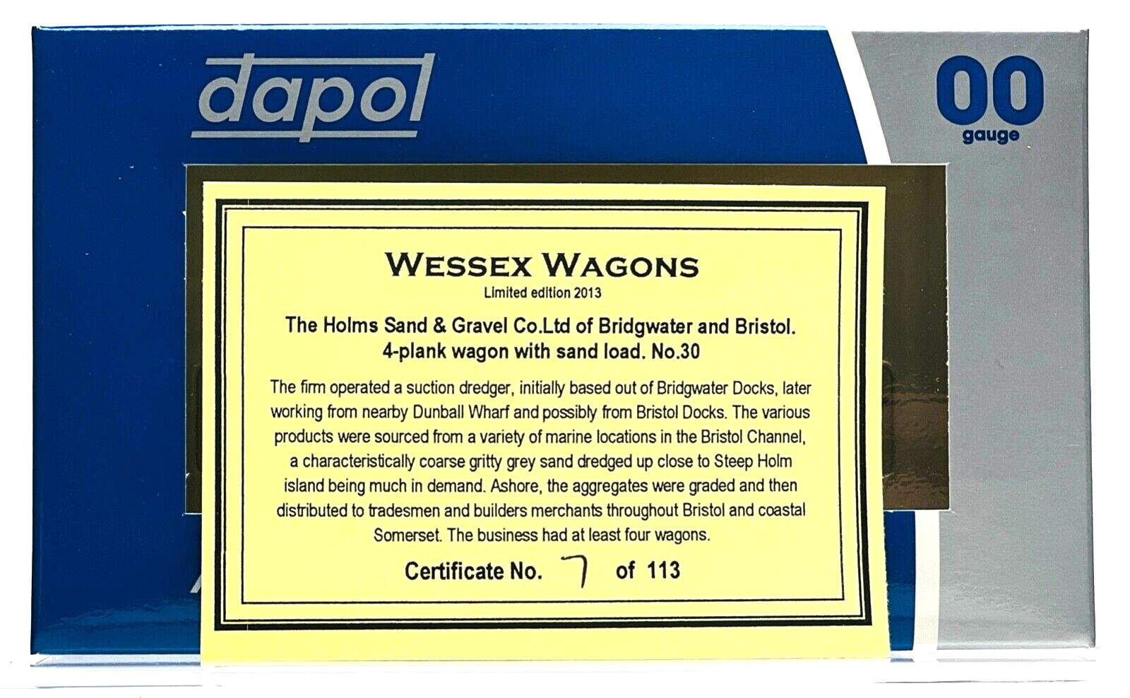 DAPOL 00 GAUGE - HOLMS SAND & GRAVEL BRISTOL BRIDGWATER NO.30 (WESSEX WAGONS)